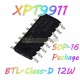 XPT9911-(SOP-16) ไอซีขยายเสียง-BTL-Class-D-12W
